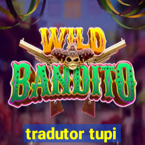 tradutor tupi